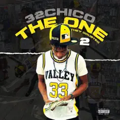 The One They Doubted 2 (Ep) by 32chico album reviews, ratings, credits