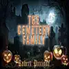 The Cemetery Family - Single album lyrics, reviews, download