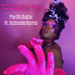 Echinacea Tea (feat. Echinacea Monroe) - Single by The Hit Singles album reviews, ratings, credits