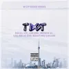 T Dot (feat. Bigg Blu, Huge, Cuban Cigar, K.D.B., King Dot Starz & MegaCity Mikey) - Single album lyrics, reviews, download