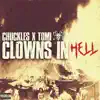 Clowns in Hell (feat. Tomi Keni) - Single album lyrics, reviews, download