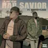 Rap Savior (feat. DoggyStyleeee) - Single album lyrics, reviews, download