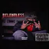 Relentless Freestyle - Single album lyrics, reviews, download