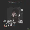 African Girl - Single album lyrics, reviews, download