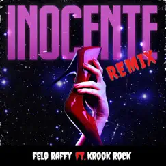Inocente (Remix) [feat. krook rock] Song Lyrics