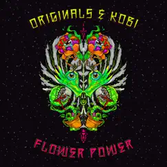 Flower Power - Single by Originals & Kobi album reviews, ratings, credits