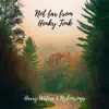 Not Far From Honky Tonk - Single album lyrics, reviews, download