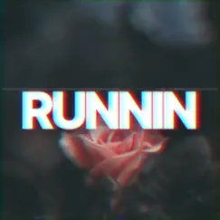 RuNnIn - Single by Your #1 Producer album reviews, ratings, credits