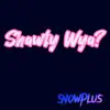 Shawty Wya? - Single album lyrics, reviews, download