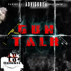 Gun Talk (2022 Remastered Version) - Single by Es Donnie album reviews, ratings, credits
