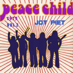 Peace Child 1975 Vol (2) [feat. Mr.Yesildag] - Single by Jot Piet album reviews, ratings, credits