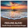 Feeling Alive! (feat. Mateusrmusic, Joel Sempere & Matt Butler) - Single album lyrics, reviews, download