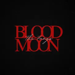 Blood Moon Song Lyrics