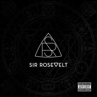 Download Sunday Finest Sir Rosevelt MP3