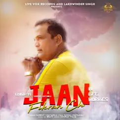 Jaan Fikran Ch (feat. SARBJIT CHATMLA) Song Lyrics