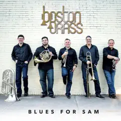 Blues for Sam by Boston Brass album reviews, ratings, credits