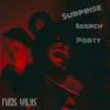 Surprise Search Party - Single album lyrics, reviews, download