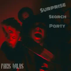 Surprise Search Party - Single by Paris Wilds album reviews, ratings, credits