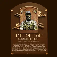Hall of Fame - Single by Coodie Breeze album reviews, ratings, credits