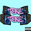 Teke Teke - Single album lyrics, reviews, download