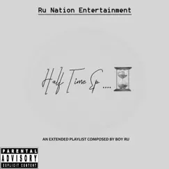Half Time EP by Boy Ru album reviews, ratings, credits