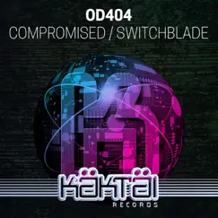 Compromised / Switchblade - Single by OD404 album reviews, ratings, credits