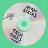 Palm Trees - Single album lyrics, reviews, download