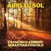 Abri Tu Sol - Single album lyrics, reviews, download