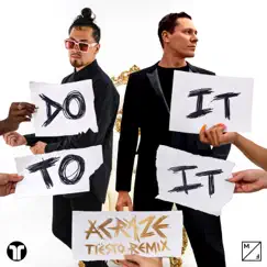 Do It To It (feat. Cherish & Tiësto) [Tiësto Remix] Song Lyrics