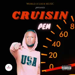 Cruisin - Single by Pem album reviews, ratings, credits