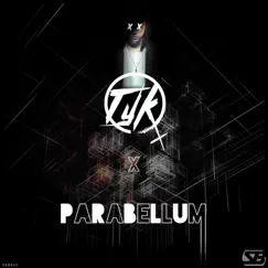 Parabellum - EP by TyK album reviews, ratings, credits