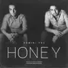 Honey (feat. Yas) song lyrics