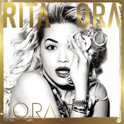 ORA by Rita Ora album reviews, ratings, credits