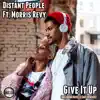 Give It Up (Kates Le Cafe Remixes) [feat. Morris Revy] album lyrics, reviews, download
