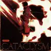 Cataclysm - Single album lyrics, reviews, download