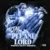 Please Lord (feat. Siete7x) - Single album lyrics, reviews, download