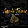Aquí La Tenemos - Single album lyrics, reviews, download