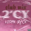 2'CY Club Mix - Single album lyrics, reviews, download