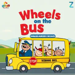 Wheels On The Bus (English Nursery Rhymes) Song Lyrics
