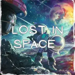 Lost In Space - Single by QtamO album reviews, ratings, credits