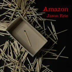 Amazon - Single by Jason Erie album reviews, ratings, credits