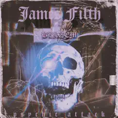 Psychic Attack (feat. BLIX$eM) - Single by James Filth album reviews, ratings, credits