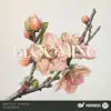 Blooming - Single album lyrics, reviews, download