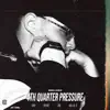 4th Quarter Pressure - Single album lyrics, reviews, download