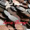 Loose Change - Single album lyrics, reviews, download