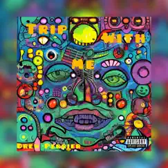 Trip With Me - Single by Drew Perrier album reviews, ratings, credits