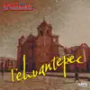 Tehuantepec - Single album lyrics, reviews, download