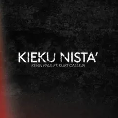 Kieku Nista' (Visiting Hours bil-Malti) (feat. Kurt Calleja) - Single by Kevin Paul album reviews, ratings, credits