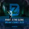 Dream & Dance 2k20 - Single album lyrics, reviews, download