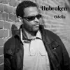 Unbroken - Single album lyrics, reviews, download